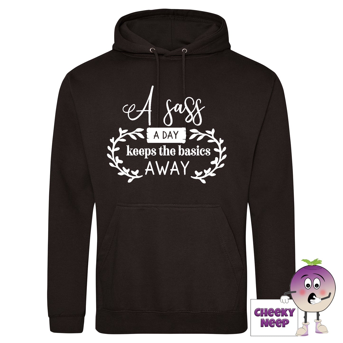 A Sass A Day hoodie