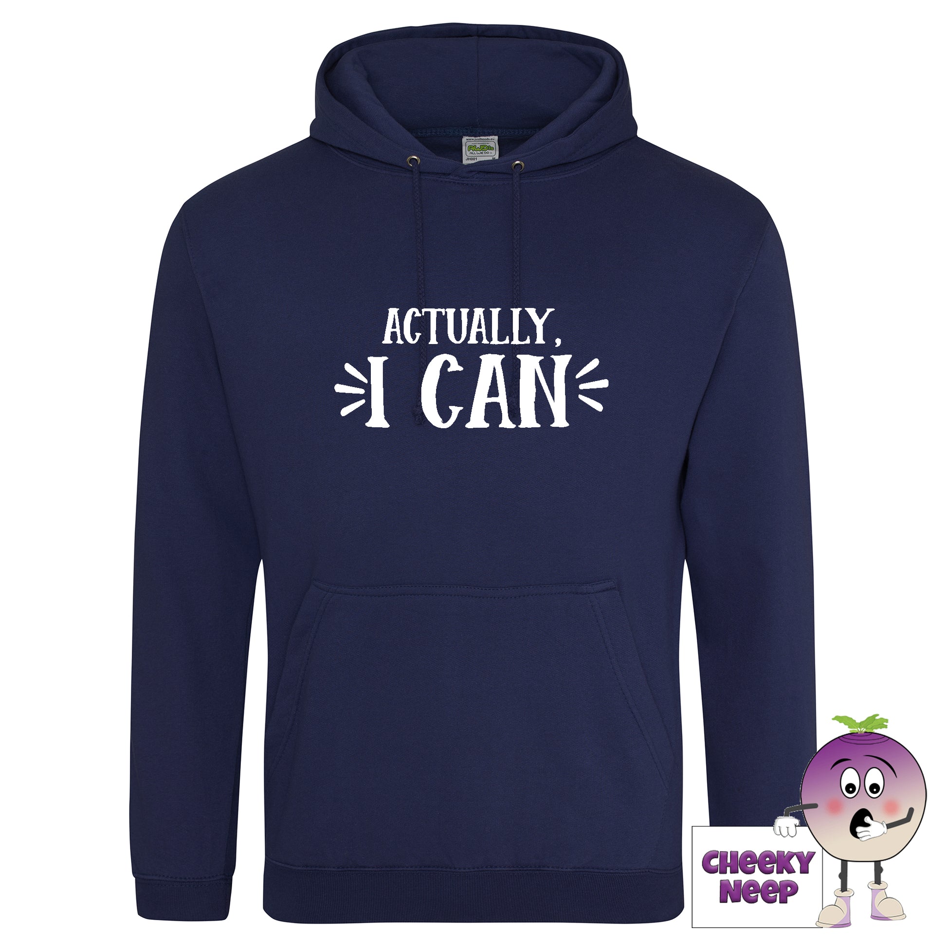 Navy blue hoodie with slogan "actually I can" printed on the front as produced by Cheekyneep.com