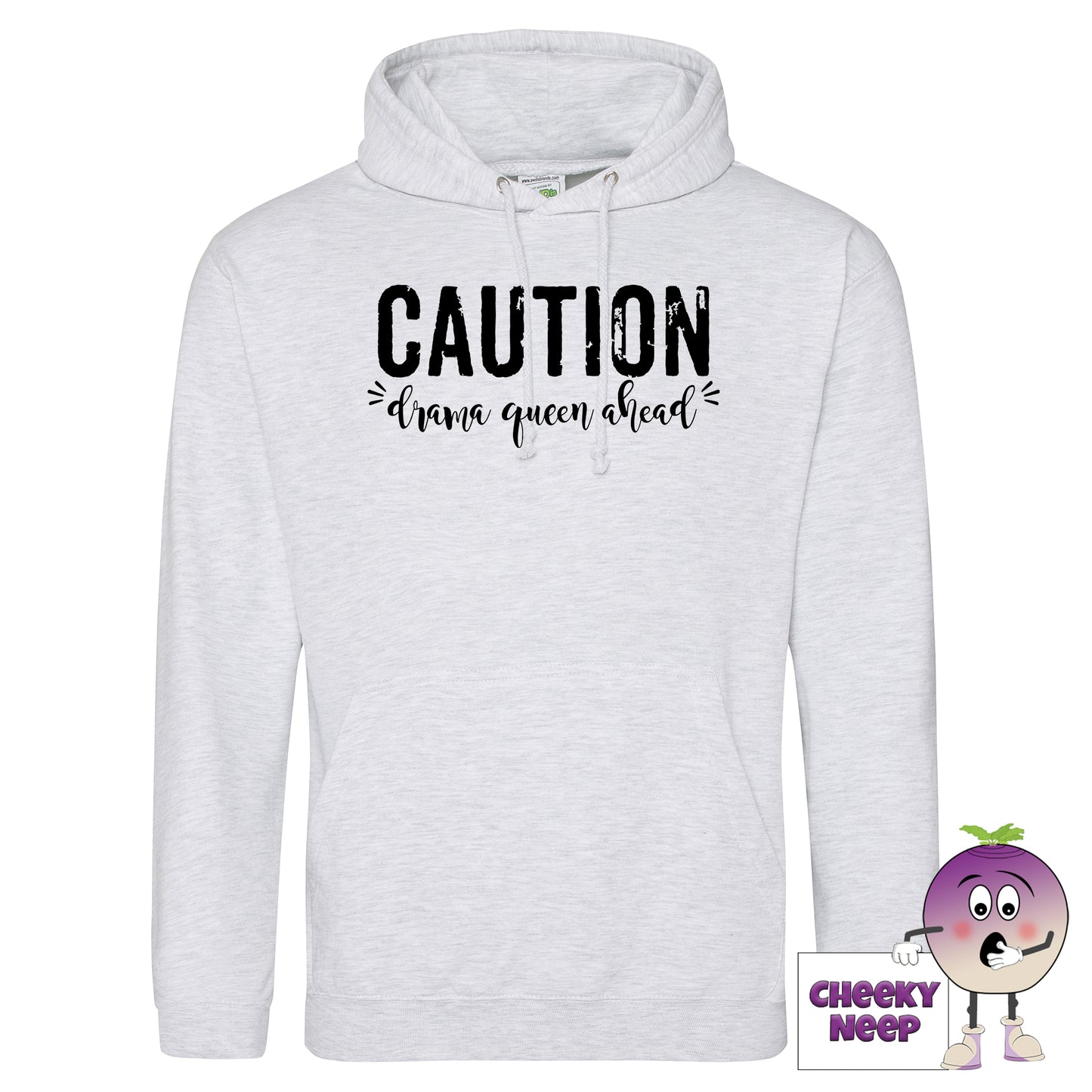 Ash Coloured hoodie with slogan "Caution Drama Queen Ahead" as produced by cheekyneep.com