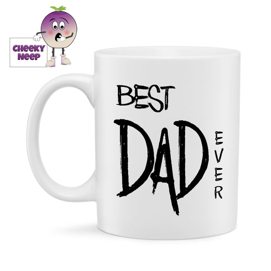 10oz ceramic mug with the text "Best Dad Ever" printed in black text