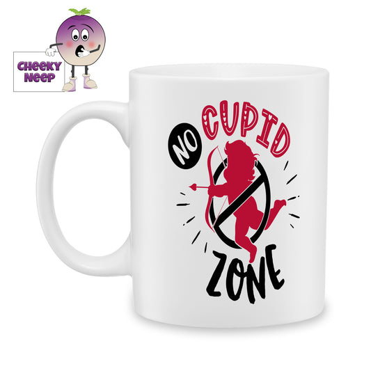 white ceramic mug with a picture of cupid with a strike through and the words "No Cupid Zone" printed on the mug. Mug as produced by Cheekyneep.com