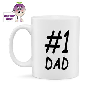 10oz ceramic mug with the text "#1 Dad" printed in black text