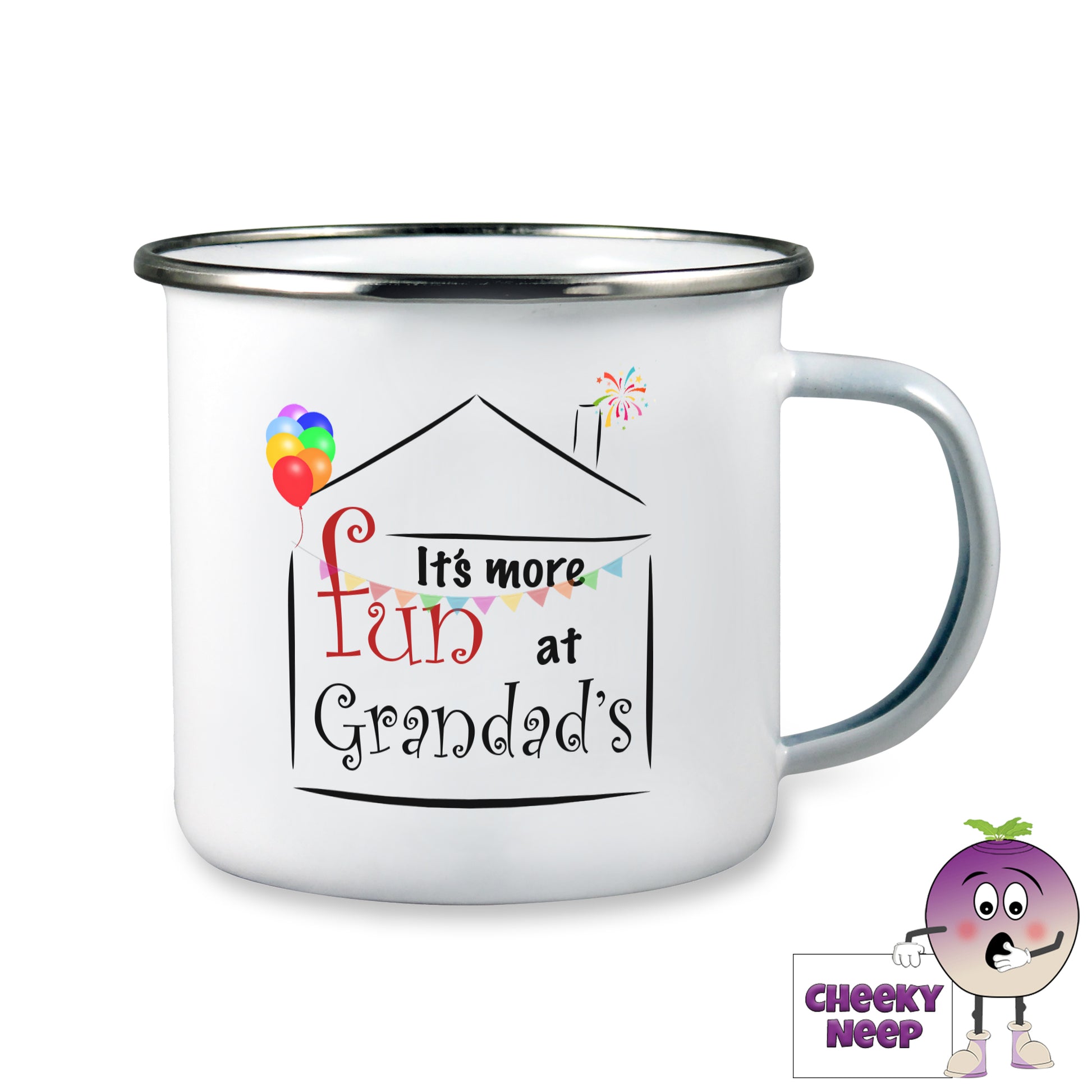 White enamel camping mug with the slogan "It's more fun at Grandad's" printed in the outline of a house together with bright coloured balloons and bunting and fireworks coming out of the chimney