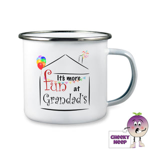 White enamel camping mug with the slogan "It's more fun at Grandad's" printed in the outline of a house together with bright coloured balloons and bunting and fireworks coming out of the chimney