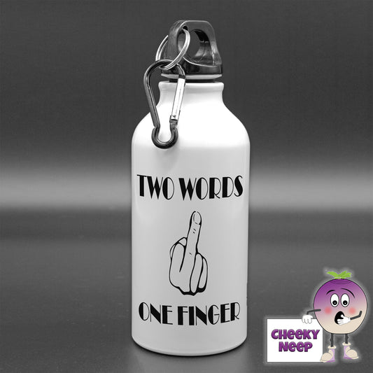 400ml white aluminium sports water bottle with a picture of a hand with one finger raised and above the picture in black text is the text "Two words" printed. Below the picture is further text also in black "One Finger"