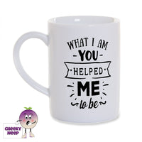 White porcelain mug with the words 