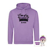 Digital lavender hoodie with the slogan One of us is right and the other one is you printed on the front of the hoodie