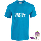 Heather sapphire tee with the slogan sotally sober printed on the front
