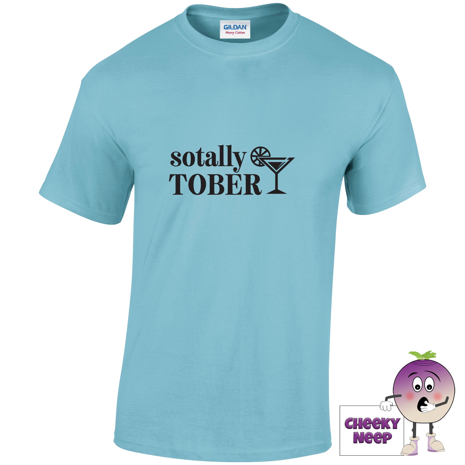 Sky blue tee with the slogan sotally sober printed on the front