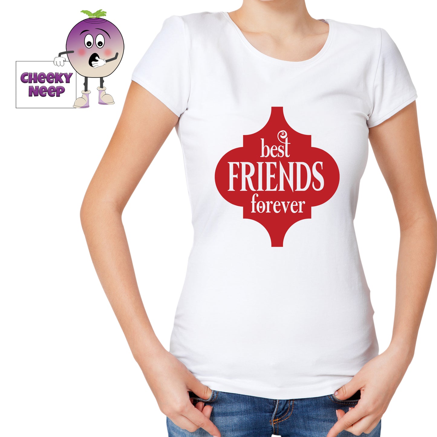 Woman in a white tee with the slogan "Best friends forever" printed on the tee. Tee as produced by Cheekyneep.com