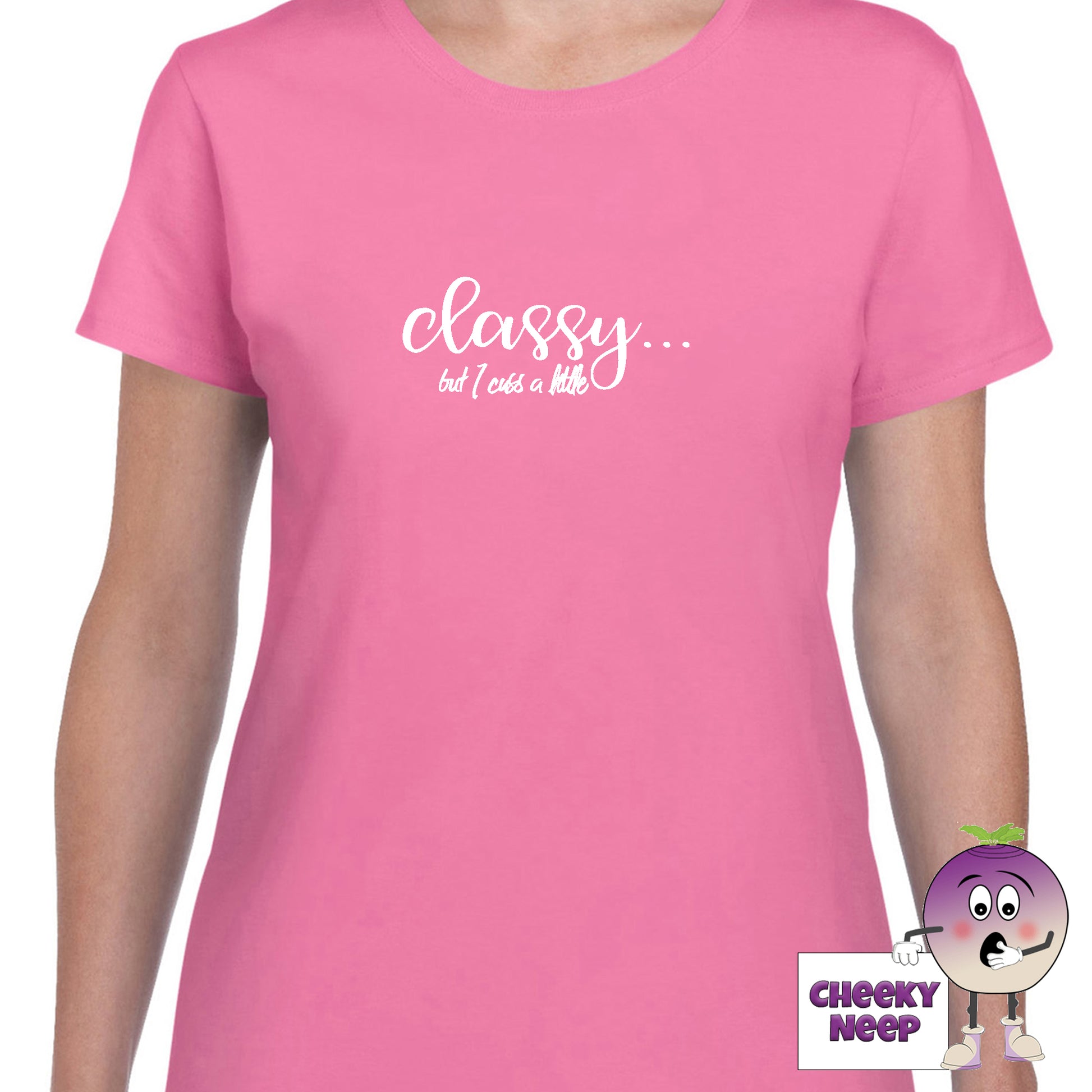 Azalea womens tee with the slogan "Classy but I cuss a bit" printed on the tee