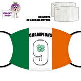 Picture of a Irish Tricolour and slogan "Champions" together with the number 9 and a four leaf clover on a face cover and two carbon filters as supplied by Cheekyneep.com