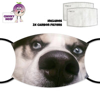 picture of a husky dog's nose and eyes printed on a face cover and two replaceable carbon filters as supplied by Cheekyneep.com
