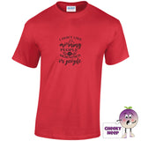 Red tee with the slogan i dont like morning people or mornings or people printed on the front