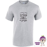 Sports grey tee with the slogan i dont like morning people or mornings or people printed on the front