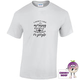 White tee with the slogan i dont like morning people or mornings or people printed on the front