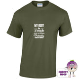 Military green tee with the slogan my body is a temple ancient and crumbling probably cursed or haunted printed on the front