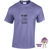 Violet tee with the slogan my body is a temple ancient and crumbling probably cursed or haunted printed on the front