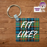 Square plastic keyring with the words "Fit Like?" printed on both sides.