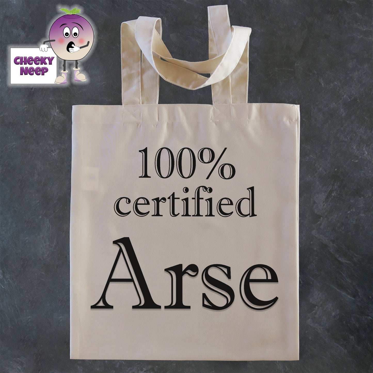 Tote Shopping bag in natural with the words "100% Certified Arse" printed on the bag