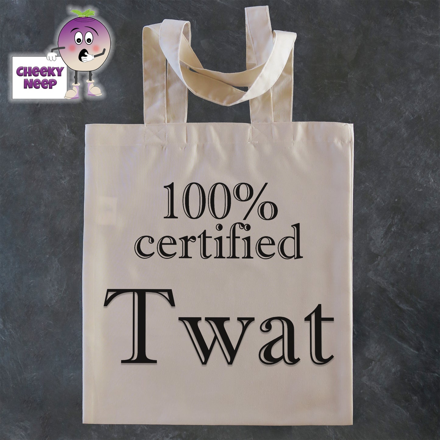 Tote Shopping bag in natural with the words "100% Certified Twat" printed on the bag