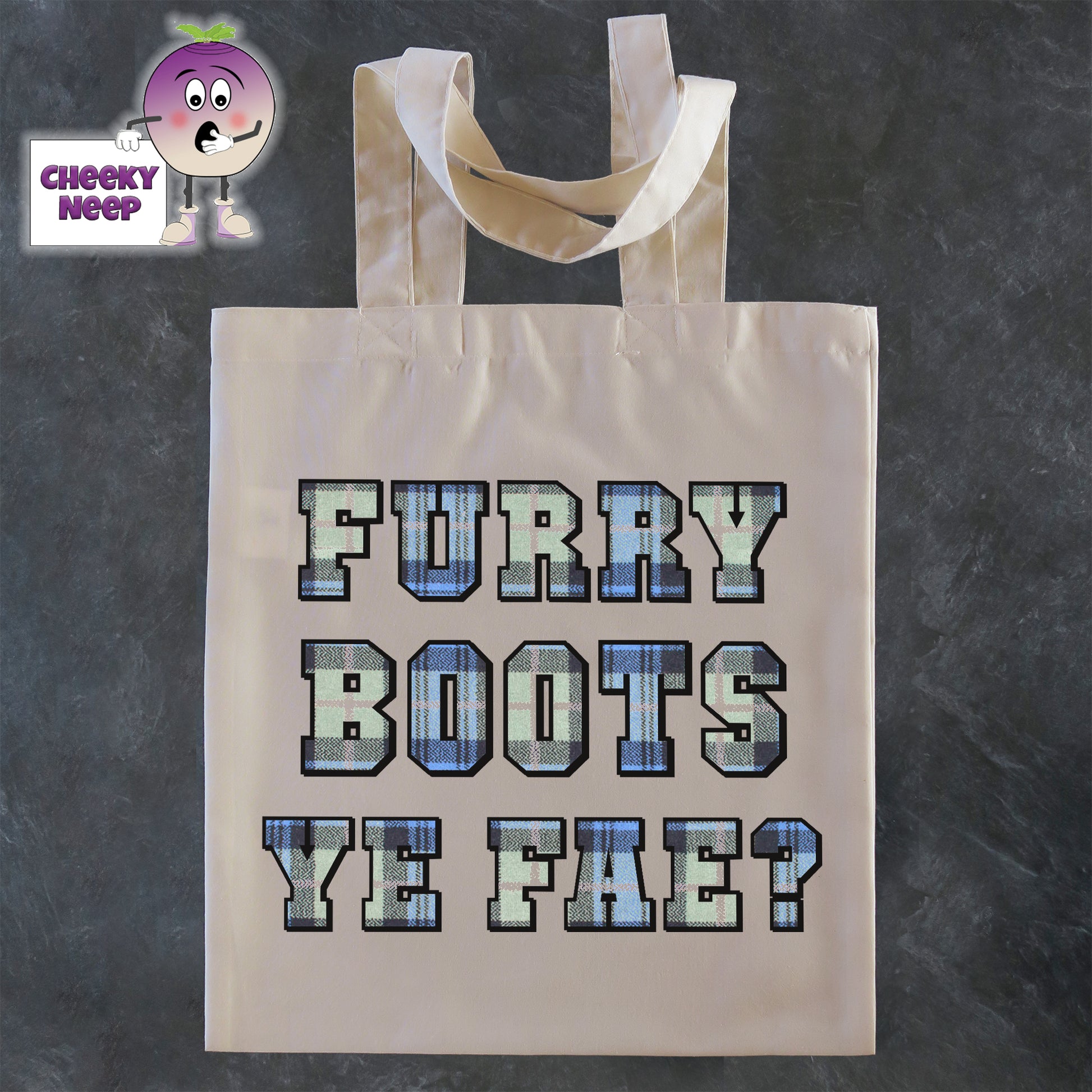 Tote Shopping bag in natural with the words "Furry Boots Ye Fae?" printed on the bag